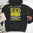 Softball Dad Just Like A Baseball Dad Team Men Hoodie Softball Dad Just Like A Baseball Dad Team Men Hoodie