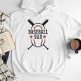 Baseball Dad Happy Fathers Day Wife Daughter Son Game Day Men Hoodie Baseball Dad Happy Fathers Day Wife Daughter Son Game Day Men Hoodie