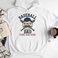 Baseball Dad Home Run Hero For Sports Dad Coach Men Hoodie Baseball Dad Home Run Hero For Sports Dad Coach Men Hoodie