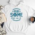 Rub Some Dirt On It Sports Coach Fans Baseball Dad Men Hoodie Rub Some Dirt On It Sports Coach Fans Baseball Dad Men Hoodie
