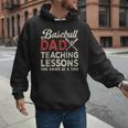Dad Baseball Dad Teaching Lessons One Swing At A Time Men Hoodie Dad Baseball Dad Teaching Lessons One Swing At A Time Men Hoodie