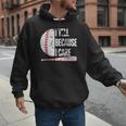 Humor Baseball Fan I Yell Because I Care Baseball Dad Men Hoodie Humor Baseball Fan I Yell Because I Care Baseball Dad Men Hoodie