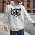 Baseball Dad Happy Fathers Day For Men Wife Daughter Son Men Hoodie Baseball Dad Happy Fathers Day For Men Wife Daughter Son Men Hoodie