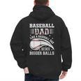 Baseball Dad Like A Baseball Dad But With Bigger Balls Men's Hoodie Back Print Baseball Dad Like A Baseball Dad But With Bigger Balls Men's Hoodie Back Print