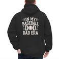 In My Baseball Dad ERA For Baseball Lovers Men's Hoodie Back Print In My Baseball Dad ERA For Baseball Lovers Men's Hoodie Back Print