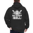Baseball Dad Softball Game Fathersday Baseball Daddy Men's Hoodie Back Print Baseball Dad Softball Game Fathersday Baseball Daddy Men's Hoodie Back Print
