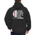 Baseball Dads Baseball Dad I Teach My Boys To Hit And Steal Men's Hoodie Back Print Baseball Dads Baseball Dad I Teach My Boys To Hit And Steal Men's Hoodie Back Print