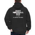 Busy Baseball Dad Club My Weekend Are Booked Men's Hoodie Back Print Busy Baseball Dad Club My Weekend Are Booked Men's Hoodie Back Print