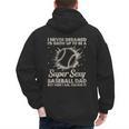 I Never Dreamed I'd Grow Up To Be A Sexy Baseball Dad Men's Hoodie Back Print