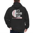 Humor Baseball Fan I Yell Because I Care Baseball Dad Men's Hoodie Back Print