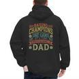 Raising Champions One Game At A Time Proud Baseball Dad Men's Hoodie Back Print Raising Champions One Game At A Time Proud Baseball Dad Men's Hoodie Back Print