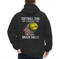 Softball Dad Like a Baseball Dad With Bigger Balls Men's Hoodie Back Print Softball Dad Like a Baseball Dad With Bigger Balls Men's Hoodie Back Print