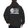 I Yell Because I Care Baseball Dads T-Shirt Men's Hoodie Back Print I Yell Because I Care Baseball Dads T-Shirt Men's Hoodie Back Print