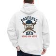 Baseball Dad Home Run Hero For Sports Dad Coach Men's Hoodie Back Print Baseball Dad Home Run Hero For Sports Dad Coach Men's Hoodie Back Print