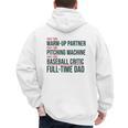 Baseball Dad Part-Time Pitching Machine Warm-Up Partner Men's Hoodie Back Print