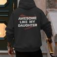 Awesome Like My Daughter Baseball Dad Men's Hoodie Back Print Awesome Like My Daughter Baseball Dad Men's Hoodie Back Print