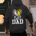 Ball Dad Softball Baseball Dad Daddy Men's Hoodie Back Print Ball Dad Softball Baseball Dad Daddy Men's Hoodie Back Print