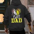 Ball Dad Softball Baseball Dad Fathers Day Men's Hoodie Back Print