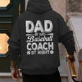 Baseball Dad For Men Dad By Day Baseball Coach By Night Men's Hoodie Back Print Baseball Dad For Men Dad By Day Baseball Coach By Night Men's Hoodie Back Print