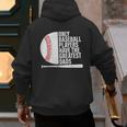 Baseball Dad Only Baseball Players Have The Greatest Dads Men's Hoodie Back Print Baseball Dad Only Baseball Players Have The Greatest Dads Men's Hoodie Back Print