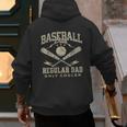 Baseball Dad Regular Dad Only Cooler Father's Day Baseball Men's Hoodie Back Print