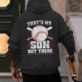 Baseball Dad Softball Game Son Out There Fathersday Baseball Men's Hoodie Back Print