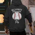 My Favorite Baseball Player Calls Me Pa Baseball Dads Men's Hoodie Back Print