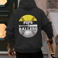 Pops Of Ballers Softball Baseball Dad Men's Hoodie Back Print Pops Of Ballers Softball Baseball Dad Men's Hoodie Back Print