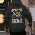 Softball Dad Like a Baseball Dad With Bigger Balls Softball Men's Hoodie Back Print Softball Dad Like a Baseball Dad With Bigger Balls Softball Men's Hoodie Back Print