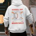 Baseball Dad Like a Regular Dad But With Bigger Balls Premium Men's Hoodie Back Print