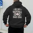 In My Baseball Dad ERA For Baseball Lovers Men's Hoodie Back Print In My Baseball Dad ERA For Baseball Lovers Men's Hoodie Back Print