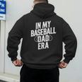 In My Baseball Dad Era Men's Hoodie Back Print In My Baseball Dad Era Men's Hoodie Back Print
