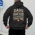 Baseball Dad Men Dads Hit Home Runs In More Ways Than One Men's Hoodie Back Print Baseball Dad Men Dads Hit Home Runs In More Ways Than One Men's Hoodie Back Print