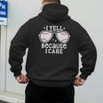 Baseball Dad I Yell Because I Care Baseball Dads Men's Hoodie Back Print