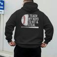 Baseball Dads Baseball Dad I Teach My Boys To Hit And Steal Men's Hoodie Back Print Baseball Dads Baseball Dad I Teach My Boys To Hit And Steal Men's Hoodie Back Print