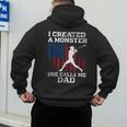 I Created Monster She Calls Me Dad Baseball Dad Men's Hoodie Back Print I Created Monster She Calls Me Dad Baseball Dad Men's Hoodie Back Print
