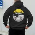 Daddio Of Ballers Softball Baseball Dad Men's Hoodie Back Print