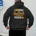 I Love Hot Baseball Dads Baseball Lovers Players Men's Hoodie Back Print I Love Hot Baseball Dads Baseball Lovers Players Men's Hoodie Back Print