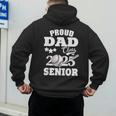 Proud Dad Class Of 2025 Graduation Senior Baseball Dad Men's Hoodie Back Print Proud Dad Class Of 2025 Graduation Senior Baseball Dad Men's Hoodie Back Print