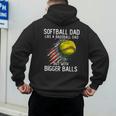 Softball Dad Like a Baseball Dad With Bigger Balls Men's Hoodie Back Print Softball Dad Like a Baseball Dad With Bigger Balls Men's Hoodie Back Print