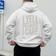 Baseball Fan Humor I Yell Because I Care Baseball Dads Premium Men's Hoodie Back Print Baseball Fan Humor I Yell Because I Care Baseball Dads Premium Men's Hoodie Back Print