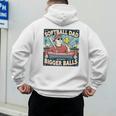 Softball Dad Like a Baseball Dad With Bigger Balls Gift Men Premium Men's Hoodie Back Print Softball Dad Like a Baseball Dad With Bigger Balls Gift Men Premium Men's Hoodie Back Print