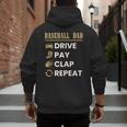 Baseball Dad Drive Pay Clap Repeat Father's Day Men's Hoodie Back Print Baseball Dad Drive Pay Clap Repeat Father's Day Men's Hoodie Back Print