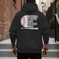 Baseball Dad Baseball Players Have The Best Dads Father Men's Hoodie Back Print