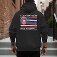 I Can't My Son Has Baseball Dad American Flag 4th Of July Men's Hoodie Back Print