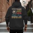 I Never Dreamed I'd Grow Up To Be A Sexy Baseball Dad Father Men's Hoodie Back Print I Never Dreamed I'd Grow Up To Be A Sexy Baseball Dad Father Men's Hoodie Back Print