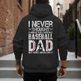 I Never Dreamed I'd Grow Up To Be a Super Sexy Baseball Dads Men's Hoodie Back Print I Never Dreamed I'd Grow Up To Be a Super Sexy Baseball Dads Men's Hoodie Back Print