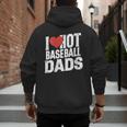 I Love Hot Baseball Dads Gag Y2k Valentines Joke Men's Hoodie Back Print