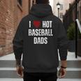 I Love Hot Baseball Dads Red Hearts Men's Hoodie Back Print I Love Hot Baseball Dads Red Hearts Men's Hoodie Back Print