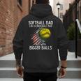Softball Dad Like a Baseball Dad With Bigger Balls Men's Hoodie Back Print Softball Dad Like a Baseball Dad With Bigger Balls Men's Hoodie Back Print
